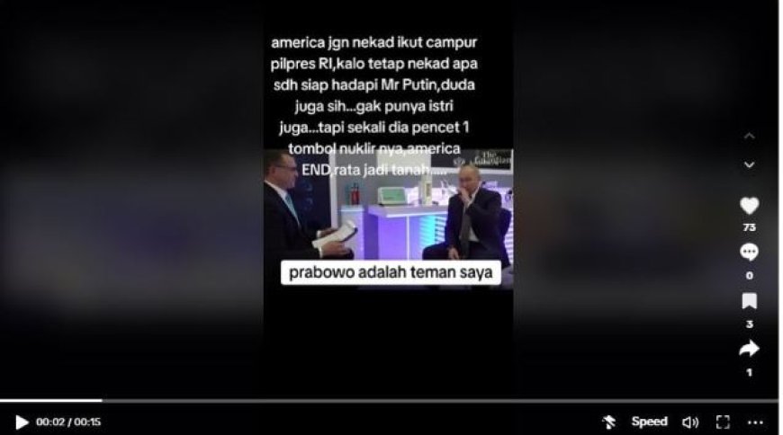 Ini Fakta Sebenarnya Vidio Presiden Rusia diklaim Dukung Prabowo Subianto,Awas Jangan Mudah Percaya