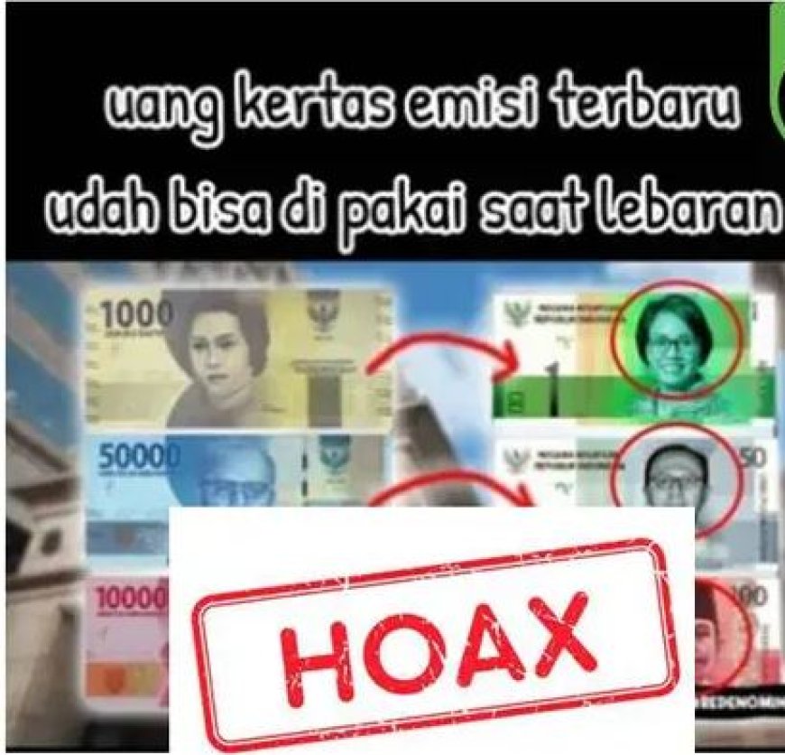 Hoaks,Bank Indonesia Akan Keluarkan Bergambar Sri Mulyani